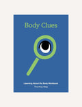 Body Clues workbook cover with a green magnifying glass over an eye on a blue background.