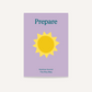 The lavender cover of the "Prepare" Routines Journal by The Play Way, featuring a simple sun graphic. A guided workbook for parents to mindfully plan and set goals for establishing positive daily routines.